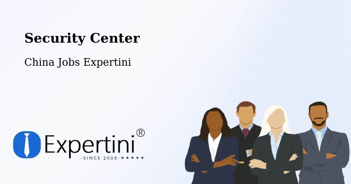 Security & Compliance – Nanjing - China Jobs Expertini